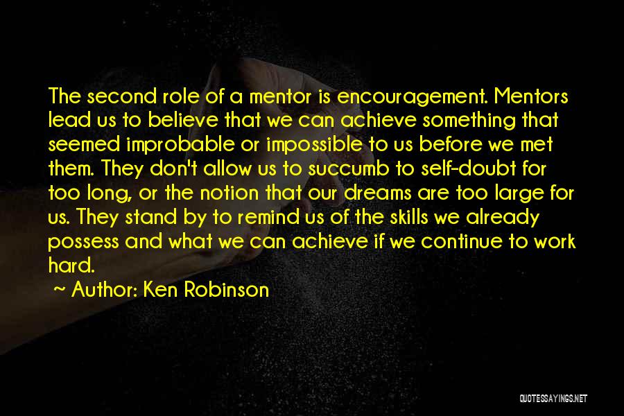 Achieve Impossible Quotes By Ken Robinson