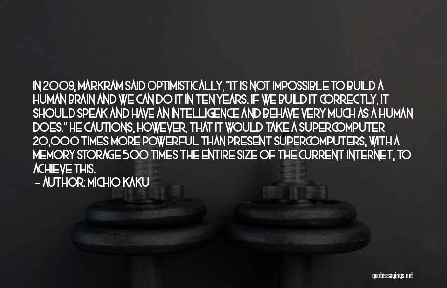 Achieve Impossible Quotes By Michio Kaku