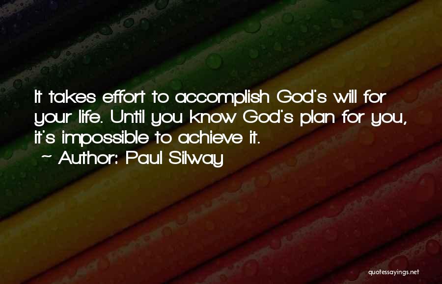 Achieve Impossible Quotes By Paul Silway