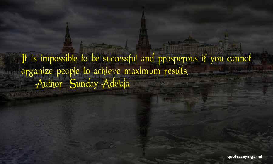 Achieve Impossible Quotes By Sunday Adelaja