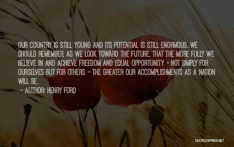 Achieve Potential Quotes By Henry Ford