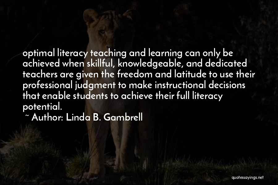 Achieve Potential Quotes By Linda B. Gambrell