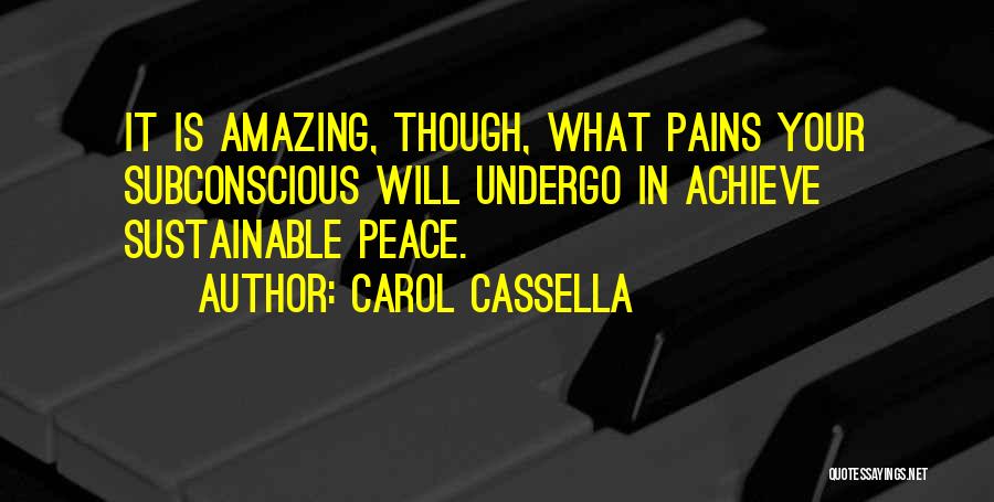 Achieve Quotes By Carol Cassella