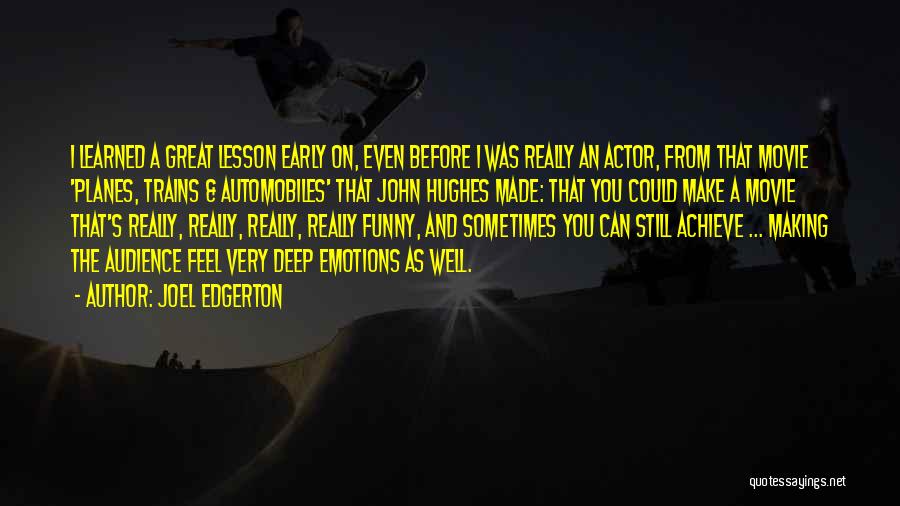 Achieve Quotes By Joel Edgerton