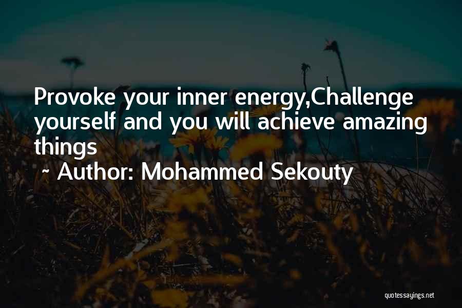 Achieve Quotes By Mohammed Sekouty