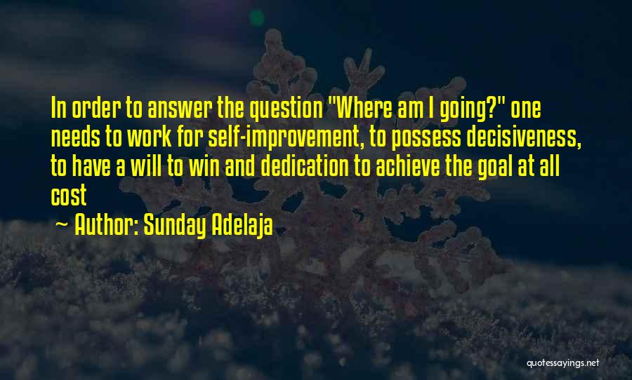 Achieve Quotes By Sunday Adelaja