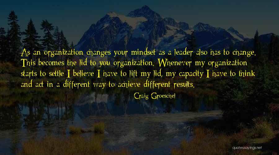 Achieve Results Quotes By Craig Groeschel Achieve Results Quotes By Craig Groeschel