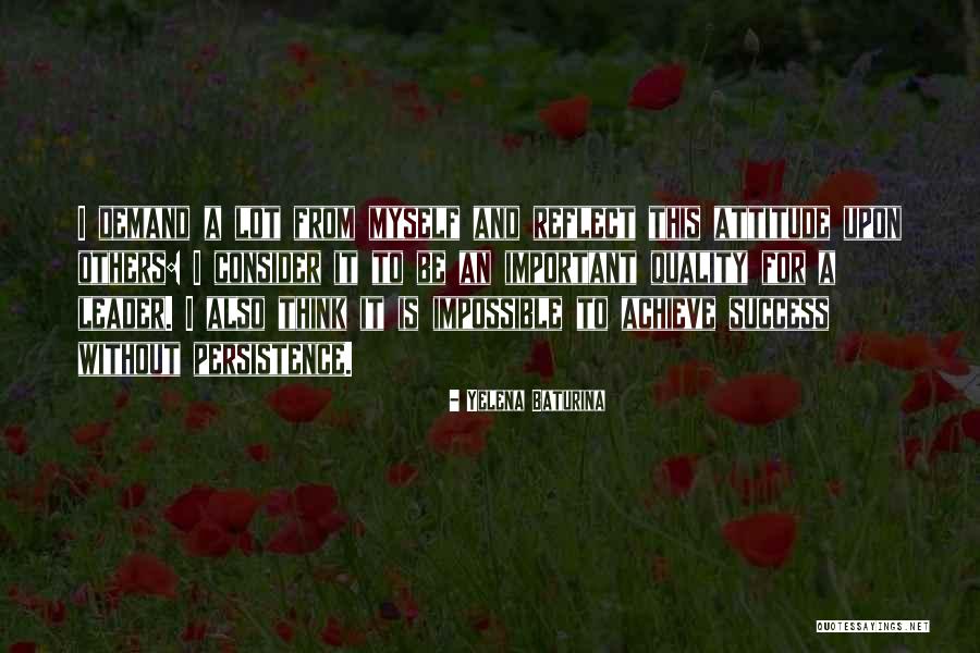 Achieve Success Quotes By Yelena Baturina Achieve Success Quotes By Yelena Baturina