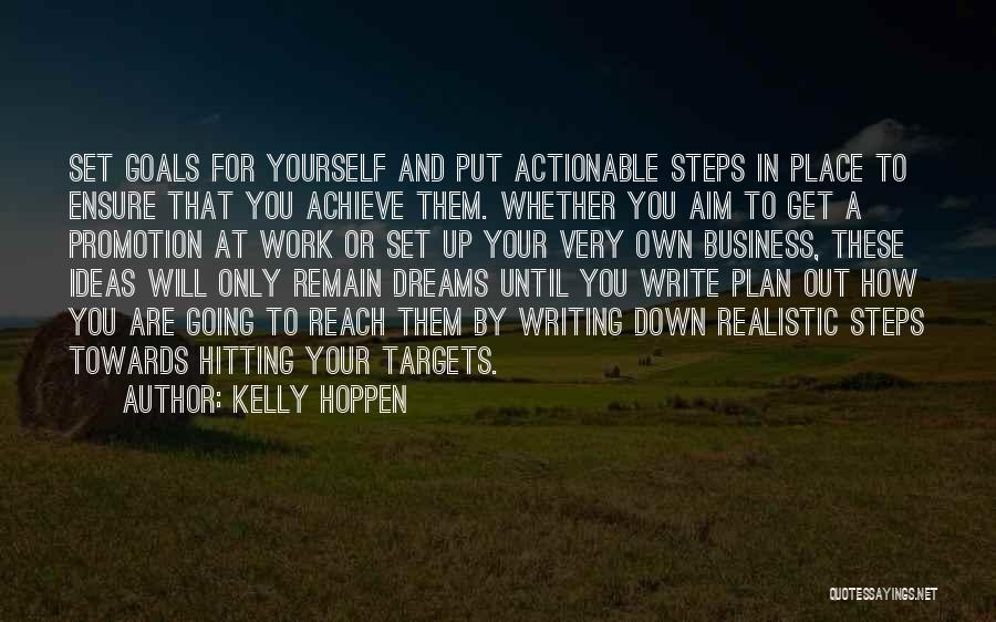 Achieve Your Dreams Quotes By Kelly Hoppen