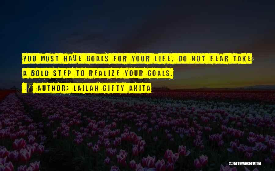 Achieve Your Dreams Quotes By Lailah Gifty Akita