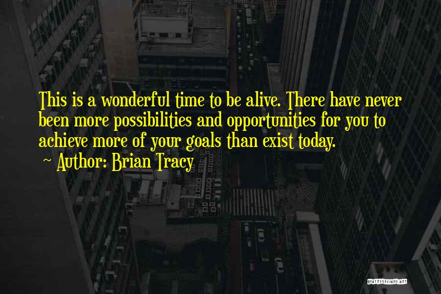 Achieve Your Goals Quotes By Brian Tracy