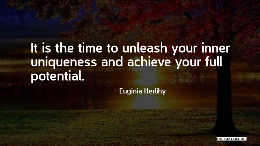 Achieve Your Potential Quotes By Euginia Herlihy