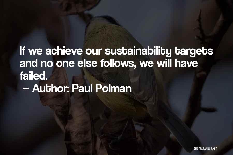 Achieve Your Target Quotes By Paul Polman