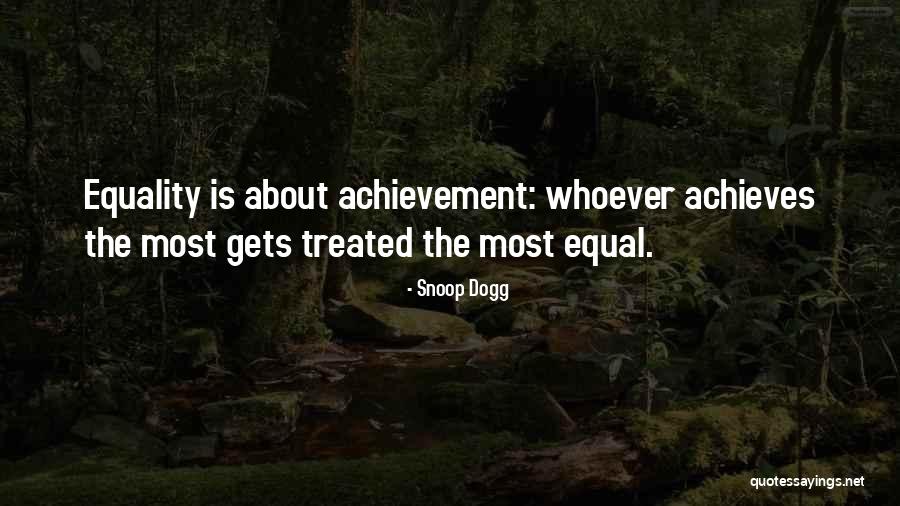 Achievement And Attitude Quotes By Snoop Dogg Achievement And Attitude Quotes By Snoop Dogg