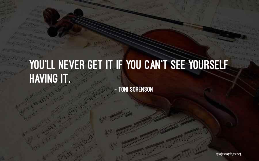 Achievement And Attitude Quotes By Toni Sorenson Achievement And Attitude Quotes By Toni Sorenson