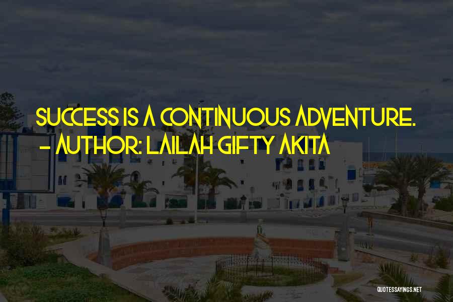 Achievement And Dreams Quotes By Lailah Gifty Akita