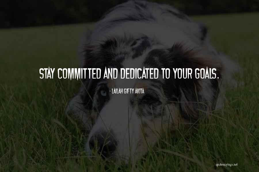 Achievement And Goal Quotes By Lailah Gifty Akita