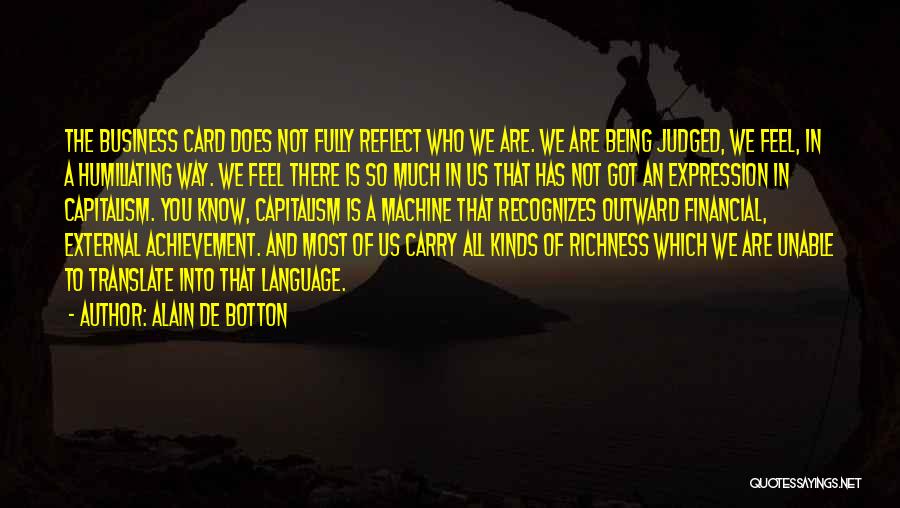 Achievement And Success Quotes By Alain De Botton