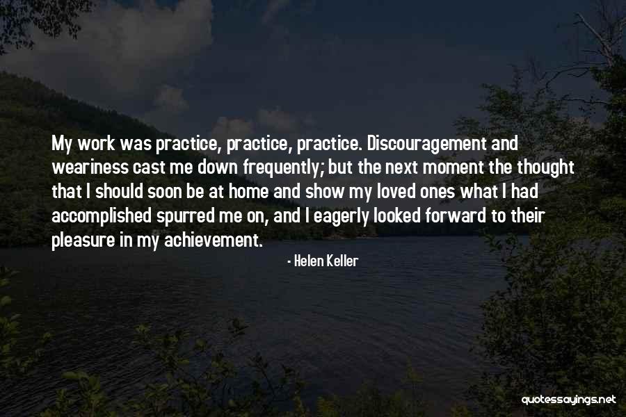 Achievement At Work Quotes By Helen Keller