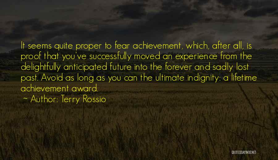 Achievement Award Quotes By Terry Rossio