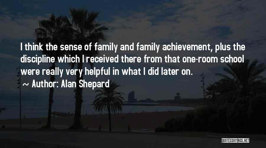 Achievement Goals Quotes By Alan Shepard