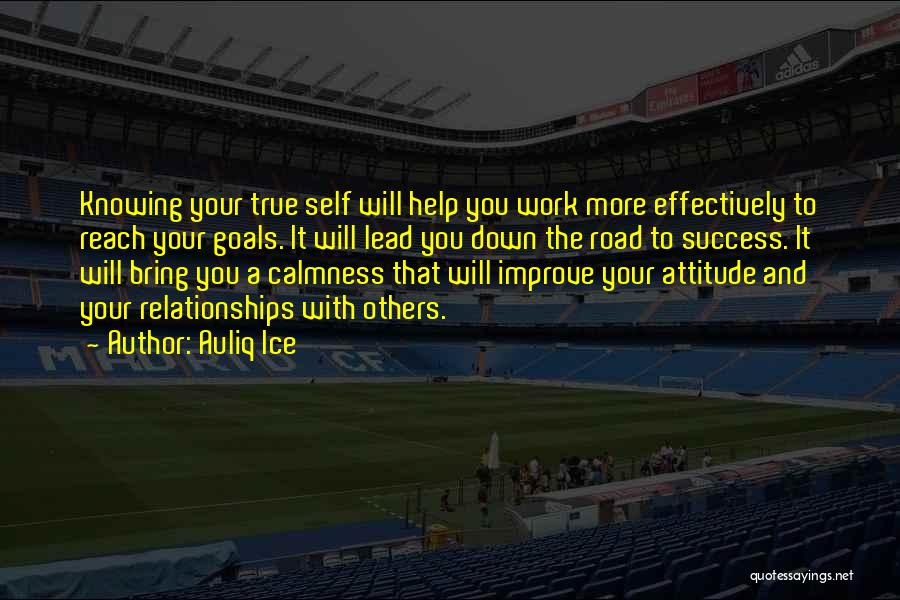 Achievement Goals Quotes By Auliq Ice