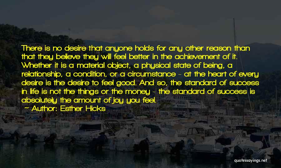 Achievement In Life Quotes By Esther Hicks