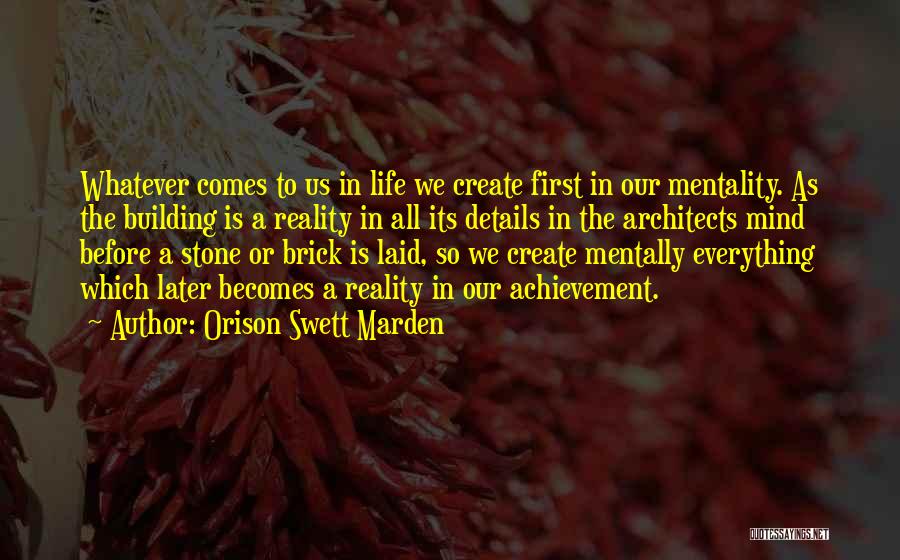 Achievement In Life Quotes By Orison Swett Marden