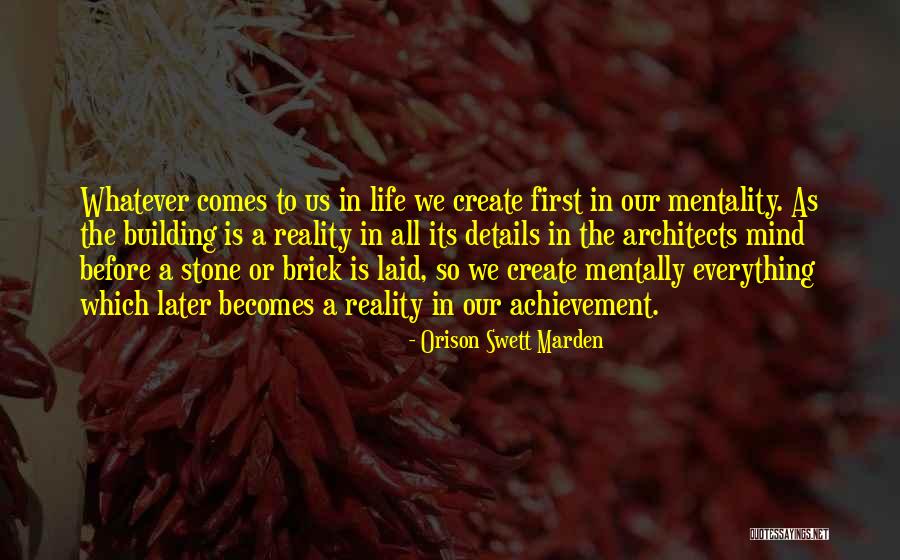 Achievement In Life Quotes By Orison Swett Marden