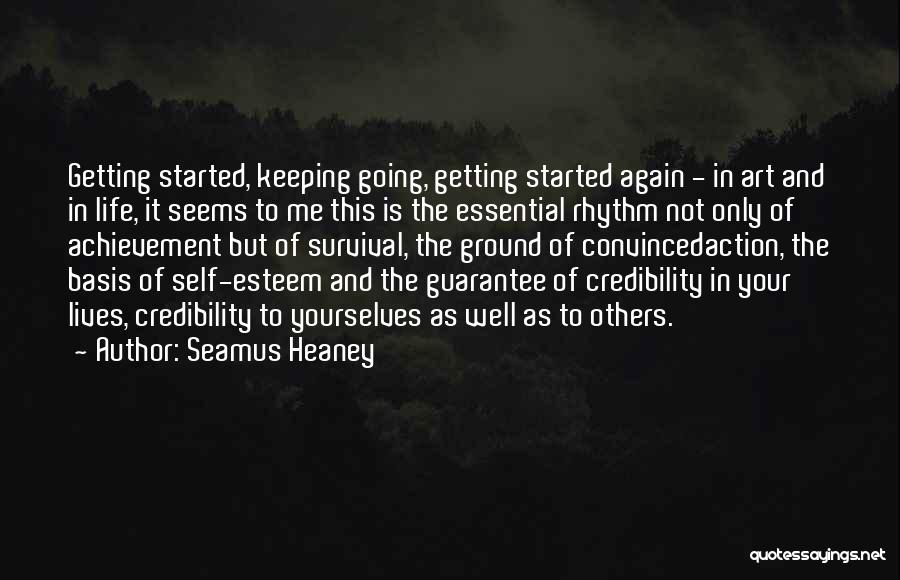 Achievement In Life Quotes By Seamus Heaney