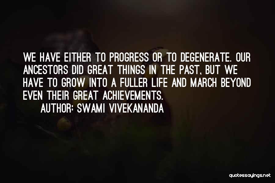 Achievement In Life Quotes By Swami Vivekananda