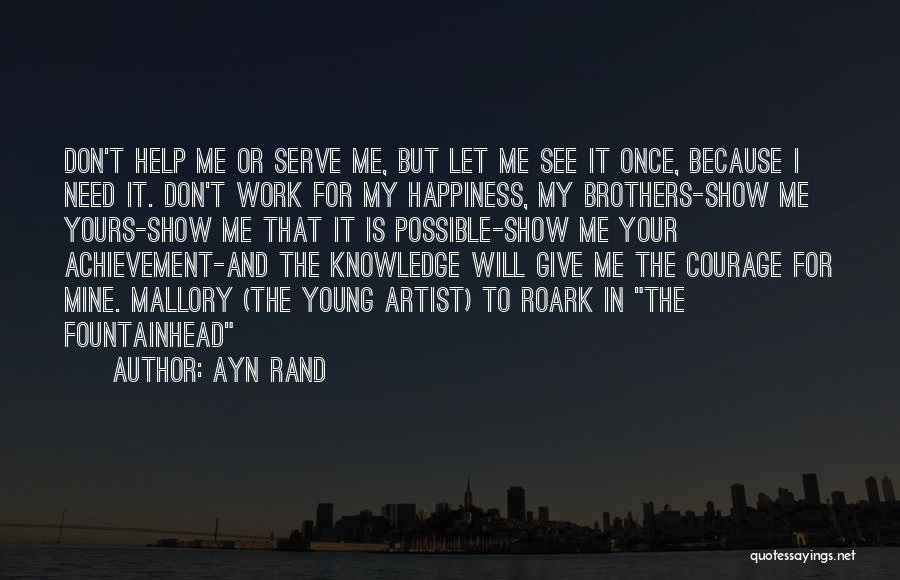 Achievement In Work Quotes By Ayn Rand