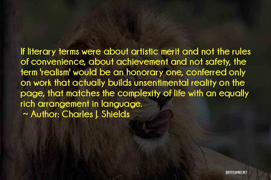 Achievement In Work Quotes By Charles J. Shields