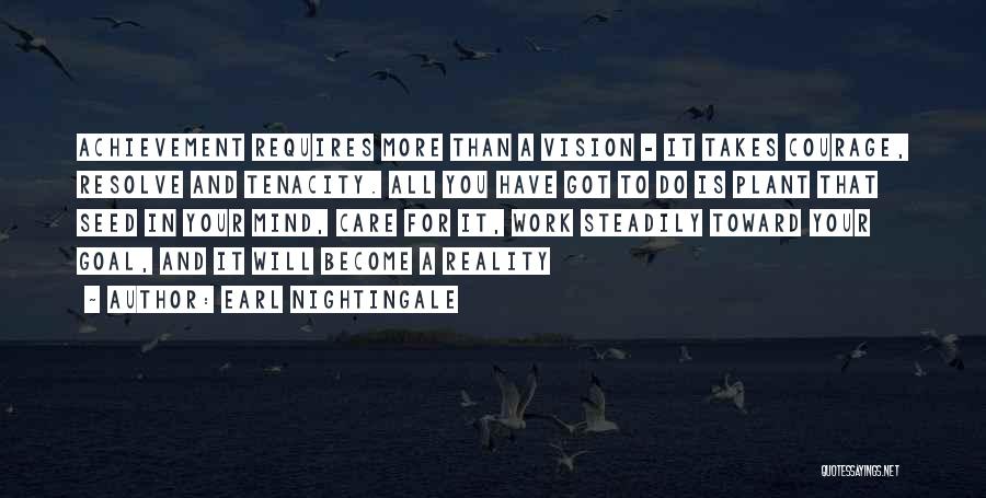 Achievement In Work Quotes By Earl Nightingale