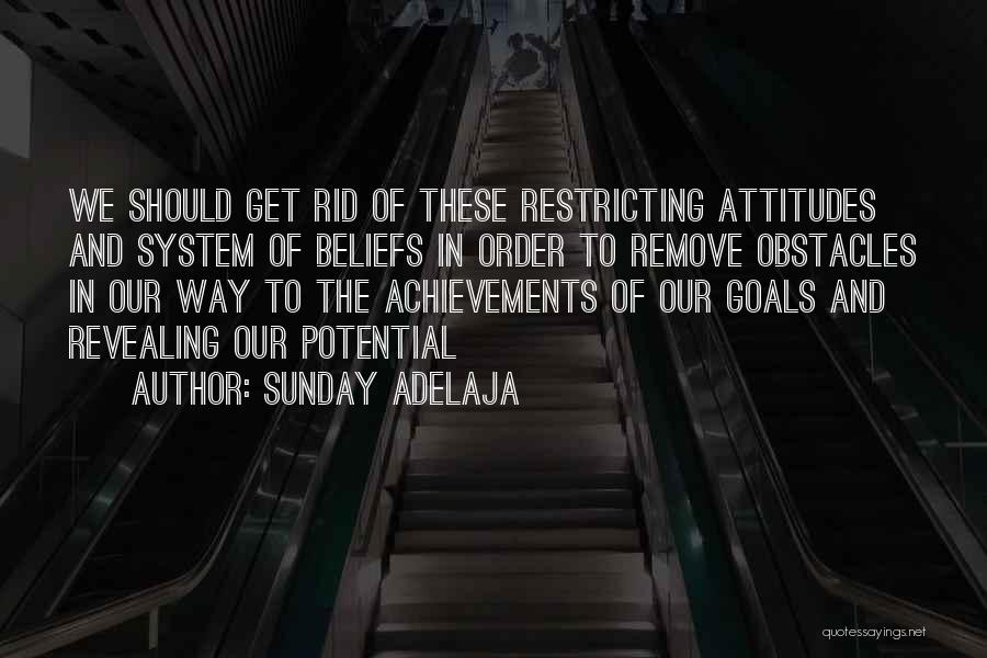 Achievement Of Goals Quotes By Sunday Adelaja