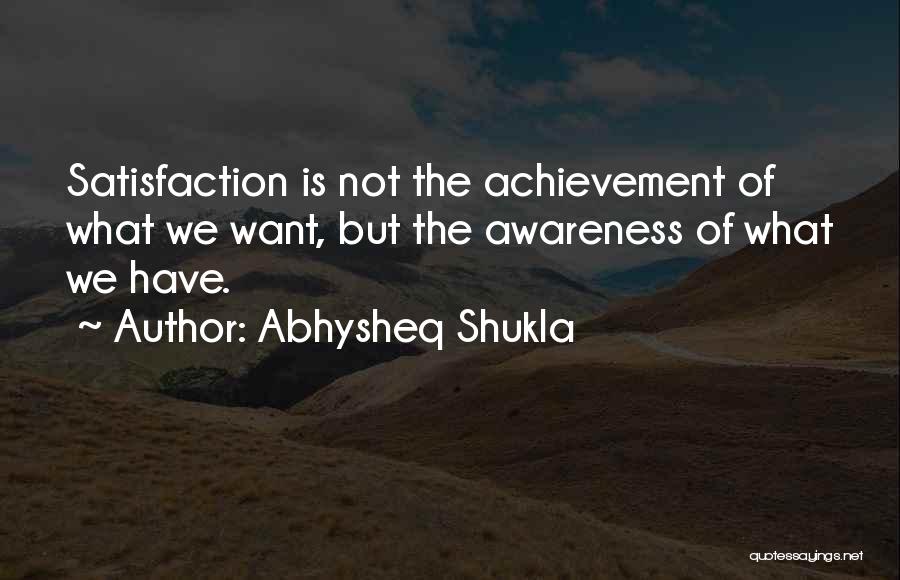 Achievement Of Love Quotes By Abhysheq Shukla