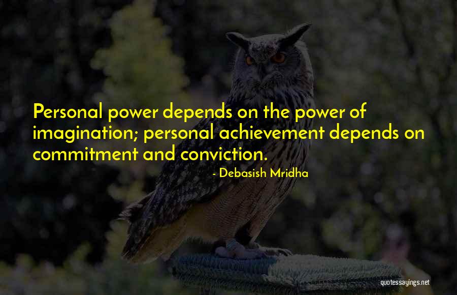 Achievement Of Love Quotes By Debasish Mridha