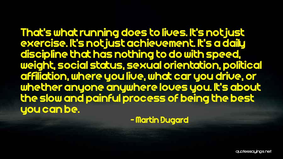 Achievement Orientation Quotes By Martin Dugard Achievement Orientation Quotes By Martin Dugard
