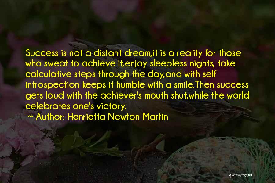 Achievements And Success Quotes By Henrietta Newton Martin