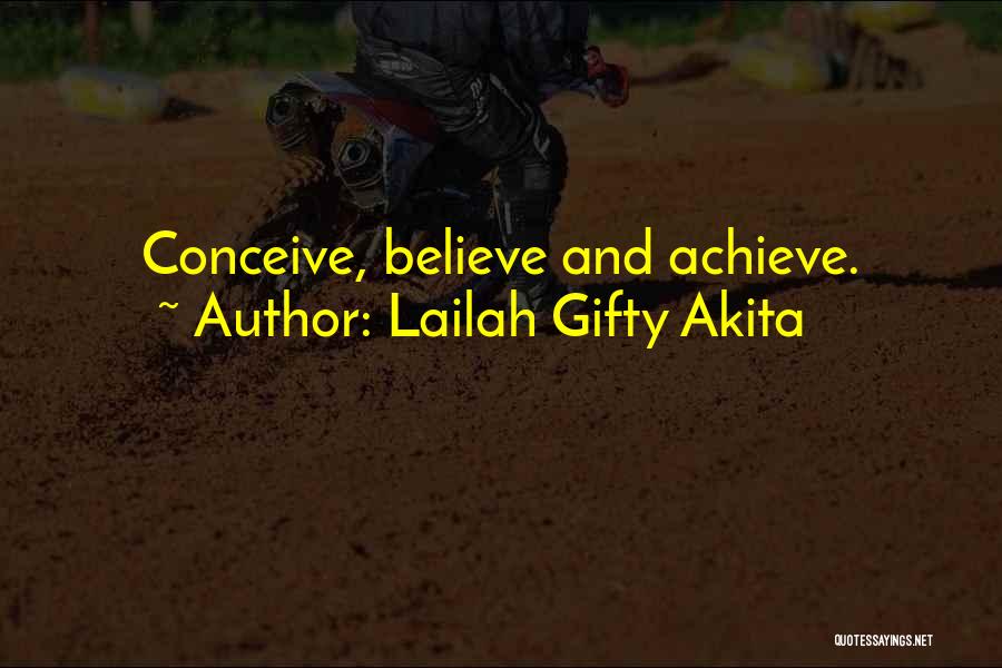 Achievements And Success Quotes By Lailah Gifty Akita