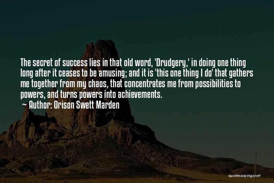 Achievements And Success Quotes By Orison Swett Marden