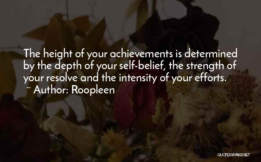 Achievements And Success Quotes By Roopleen