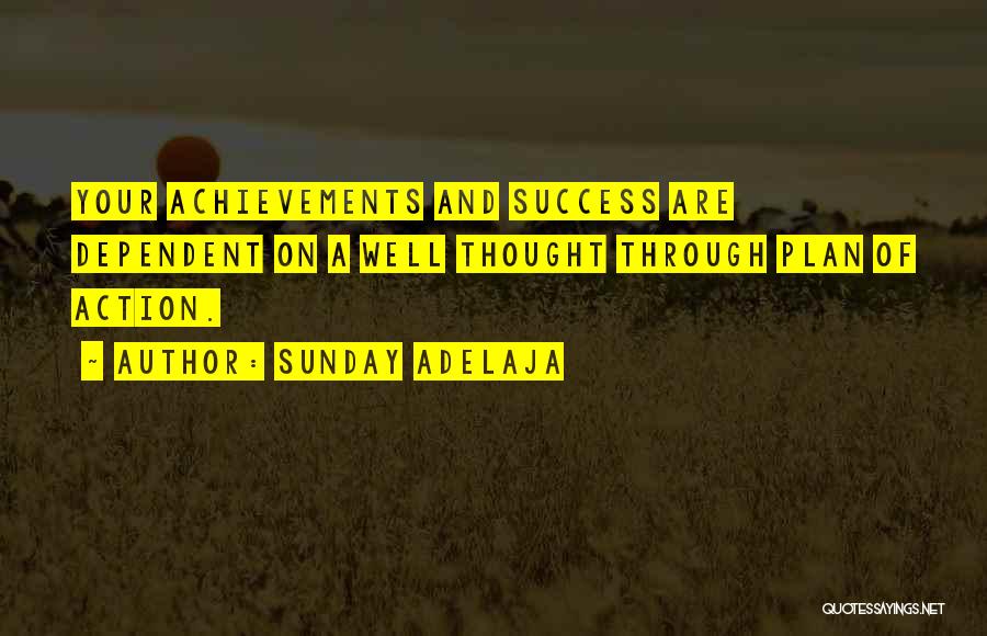 Achievements And Success Quotes By Sunday Adelaja