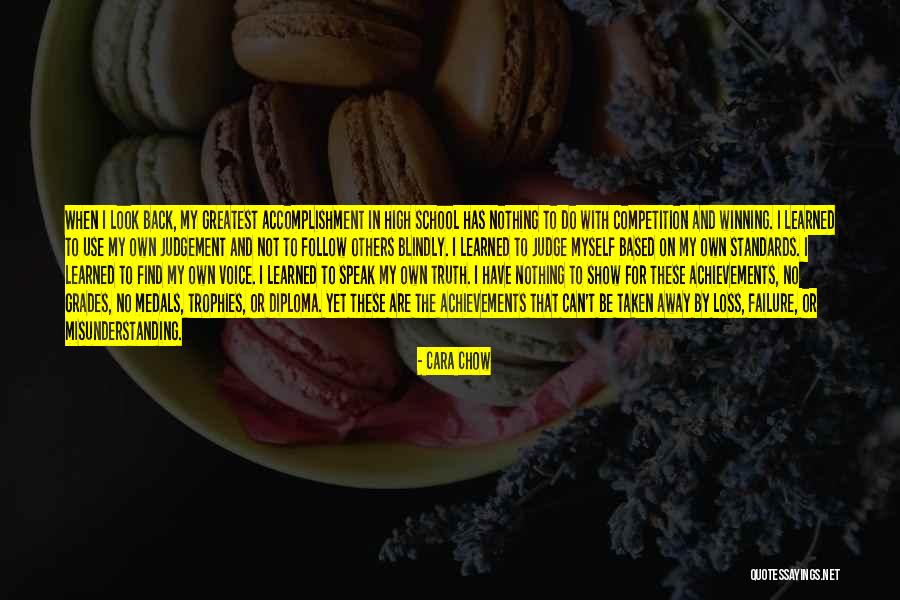 Achievements In School Quotes By Cara Chow Achievements In School Quotes By Cara Chow