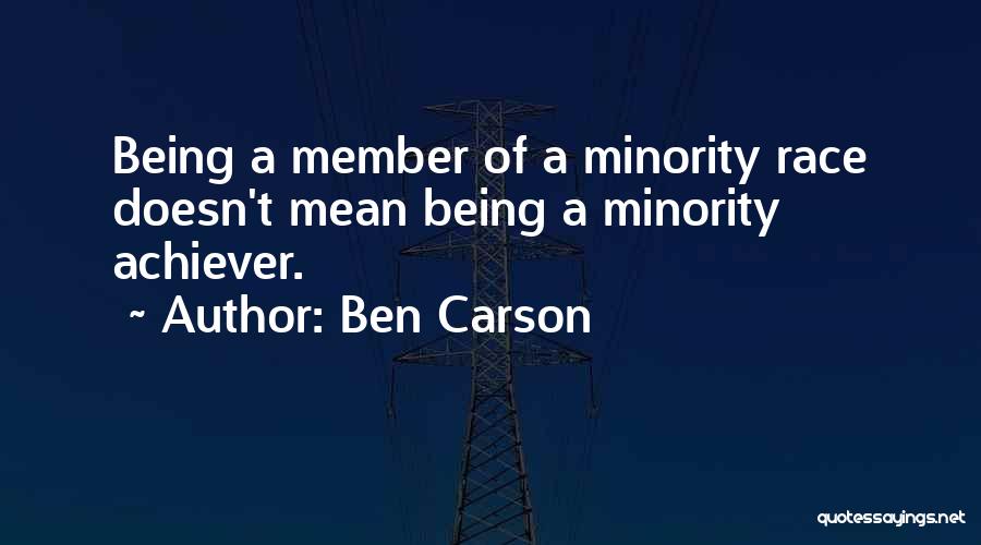 Achiever Quotes By Ben Carson