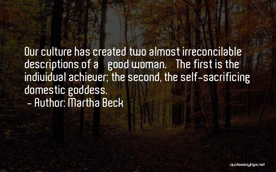 Achiever Quotes By Martha Beck