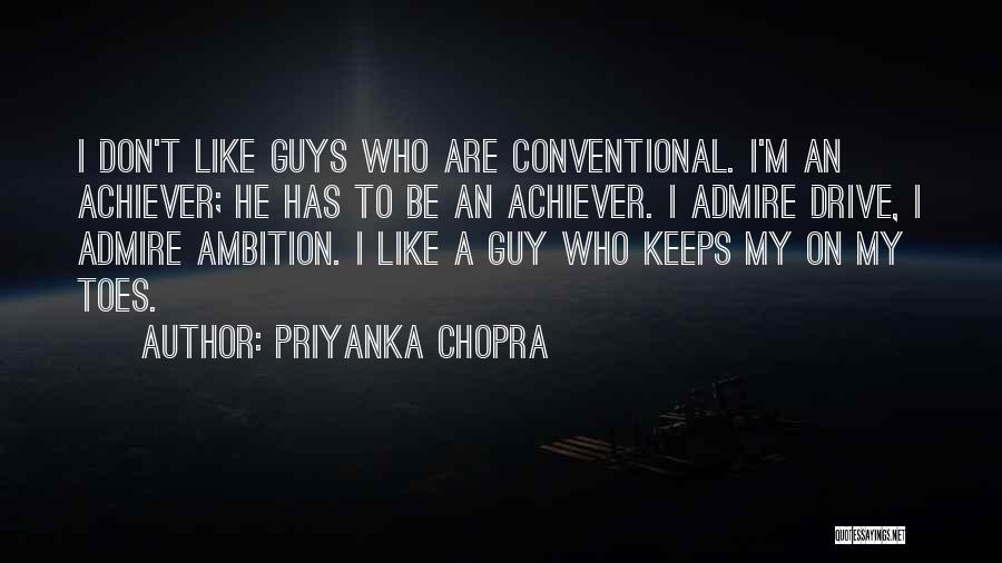 Achiever Quotes By Priyanka Chopra