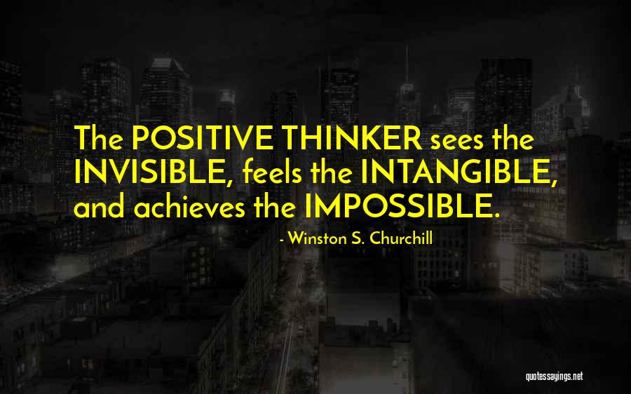 Achieves The Impossible Quotes By Winston S. Churchill