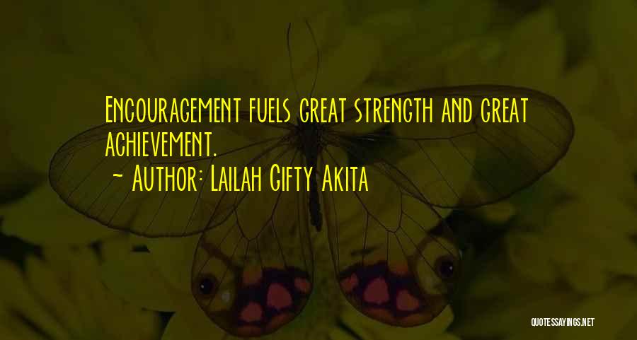 Achieving A Dream Quotes By Lailah Gifty Akita