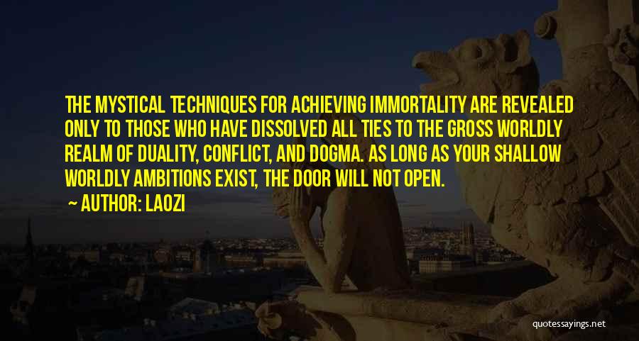 Achieving Ambitions Quotes By Laozi
